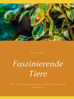 cover image of Faszinierende Tiere